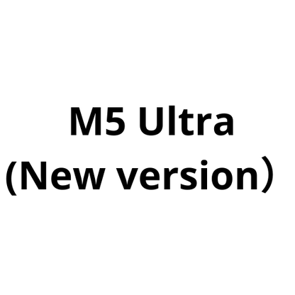 M5 Ultra（New version）